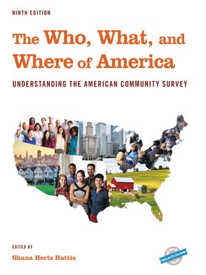 cover image of The Who, What, and Where of America